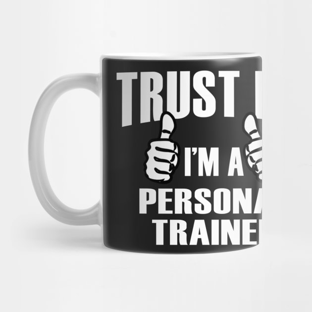 Trust Me I’m A Personal Trainer – T & Accessories by blythevanessa